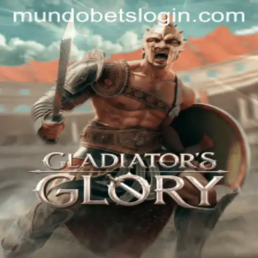 Unleashing the Power of GladiatorsGlory in the Mundo Bets Arena