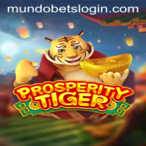 The Exciting World of ProsperityTiger and the Rise of Mundo Bets
